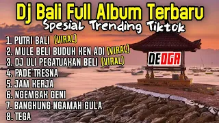 Kumpulan Dj Bali Terbaru Full Album Spesial Trending Tiktok Terbaik Dan Terpopuler 2024