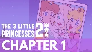 The 3 Little Princesses 2: Chapter 1