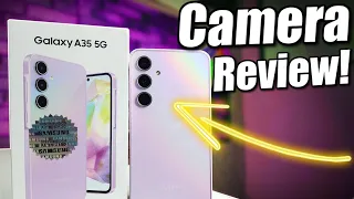 Samsung Galaxy A35 5G Camera Review! | Is It Good?!