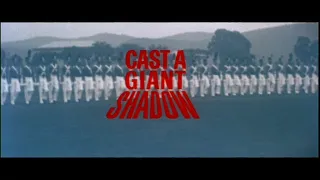 Cast a Giant Shadow (1966) - Title Sequence