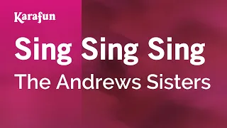 Sing Sing Sing - The Andrews Sisters | Karaoke Version | KaraFun