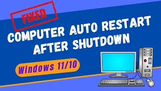 How To Fix Windows 10 PC Automatically Restart After Shutdown
