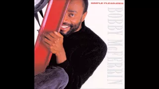 Good Lovin' : Bobby McFerrin