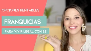 Opciones de Franquicias para Hispanohablantes