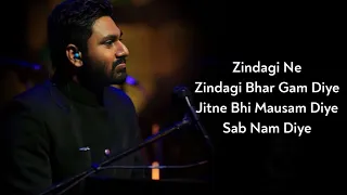 Lyrics:- Zindagi Ne Zindagi Bhar Gham Diye | Mithoon | Sayeed Quadri | Emraan Hashmi