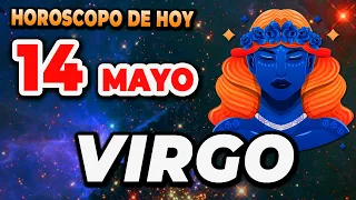 😎𝐓𝐔 É𝐗𝐈𝐓𝐎 𝐓𝐄 𝐕𝐀 𝐀 𝐃𝐄𝐉𝐀𝐑 𝐀𝐋𝐔𝐂𝐈𝐍𝐀𝐍𝐃𝐎😍💸Virgo♍ Horoscopo de hoy virgo 14 de Mayo 2024|MONHI VIDENTE
