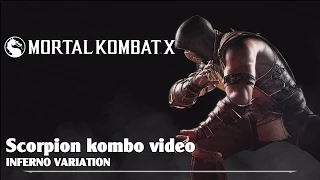 MKX: Scorpion combo video (Inferno) max damages