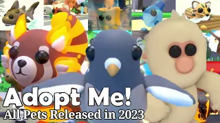 All Pets Released in 2023 | Roblox Adopt Me!