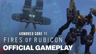 ARMORED CORE VI FIRES OF RUBICON Official Gameplay Preview