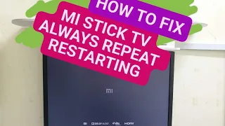 Xiaomi Mi Stick Tv always restart and white screen | simple solution 97% working