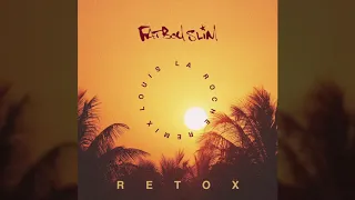 Fatboy Slim - Retox (Louis La Roche Remix)
