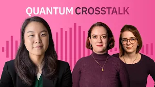 Quantum Crosstalk: Runtime Rundown with Jessie Yu