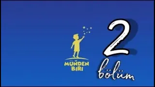 Munden biri 2 bolum