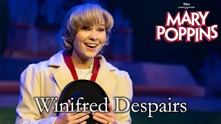 Mary Poppins Live | Winifred Despairs | Modica Cast