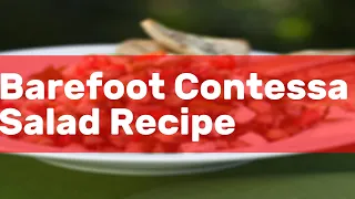Barefoot Contessa Salad Recipe
