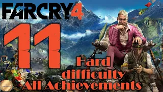 Far Cry 4. Сложность Тяжело / Hard. ➤ Часть 11 ➤ 100% Achievements