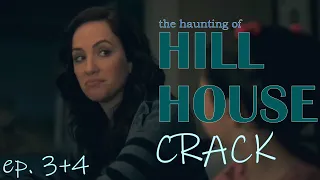 the haunting of HILL HOUSE | episodes 3 & 4 CRACK | humor