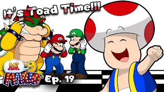🍄Ask Mario🍄 - ⭐️Ep. 19⭐️It's Toad Time!!!