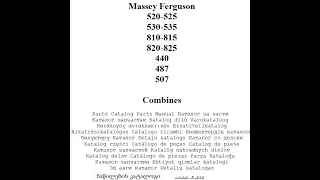 Massey Ferguson Combines (520-525)  (530-535)  (810-815)  (820-825) 440 487 507     Parts Catalogs