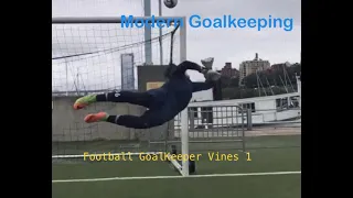 Football Goalkeeper Vines 1