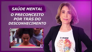 Os estigmas sobre a saúde mental e a Psiquiatria | ANA BEATRIZ