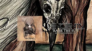 Anciients -  "Raise the Sun (Re-recorded)" (Official Visualizer), 2024