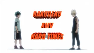 bakudeku // amv // hard times - paramore