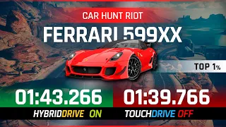 Asphalt 9 Car Hunt Riot - FERRARI 599XX EVO - Touchdrive & Manual Laps - SPRINT FINISH