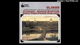 Mikhail Glinka : Prince Kholmsky, Overture and Entr'actes from the incidental music (1840)