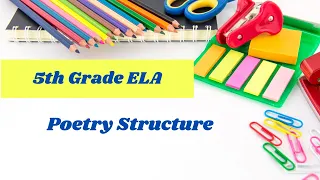 understanding poetry Structure // 5th grade reading online lesson