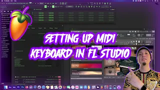 HOW TO SET UP MIDI KEYBOARD IN FL STUDIO IN SECONDS | TUTORIAL