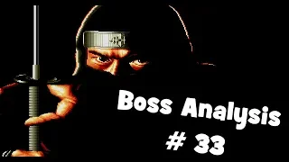 Boss Analysis # 33 - The Revenge of Shinobi