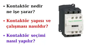 Kontaktör nedir ne işe yarar?