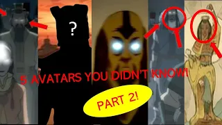 Avatar: The Last Airbender - 5 Avatars You didn't know Explained PART 2