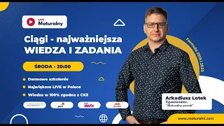 Ciągi - najważniejsza wiedza i zadania maturalne