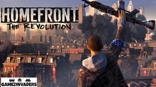 Homefront: The Revolution First 30 minutes! Gamez Invaders First Look