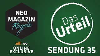 Das Urteil zur Episode 35 | NEO MAGAZIN ROYALE mit Jan Böhmermann - ZDFneo