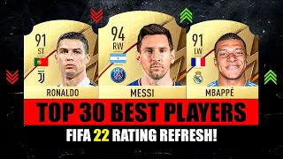 FIFA 22 | TOP 30 BEST PLAYER RATINGS! 😱🔥 ft. Messi, Ronaldo, Mbappe…