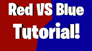 *2022* How to make a RED vs BLUE Map in Fortnite Creative! (DETAILED TUTORIAL)