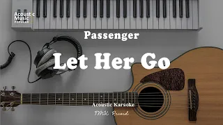 Passenger - Let Her Go (Acoustic Guitar Karaoke and Lyric)