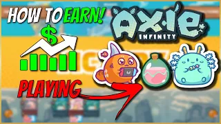 AXIE INFINITY - 💰HOW TO EARN 💰MONEY PLAYING💰! PLAY TO EARN TUTORIAL