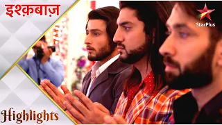 Ishqbaaz | इश्क़बाज़ | Oberoi brothers ne maangi apni wives se maafi!