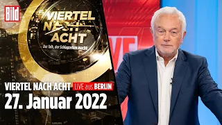 🔴 Viertel nach Acht – 27. Januar 2022 | u.a. mit Wolfgang Kubicki, Hans-Ulrich Jörges | LIVE REPLAY