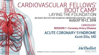 Acute Coronary Syndrome (Keith Ellis, MD)