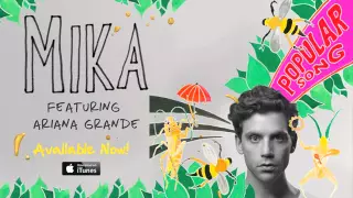 MIKA feat Ariana Grande 'Popular Song' [audio]