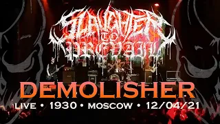 Slaughter To Prevail - DEMOLISHER (Live, 1930 Moscow, 12/04/2021)