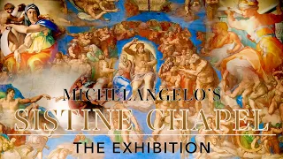 New York【MICHELANGELO'S SISTINE CHAPEL: THE EXHIBITION】NYC Exhibit | Sep 30, 2021–Jan 9,  2022【4K】