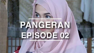 Pangeran - Episode 2