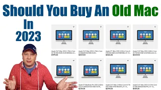 Should You Buy An Old Mac in 2023?