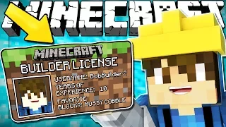 If You Needed a BUILDERS LICENSE To Build - Minecraft